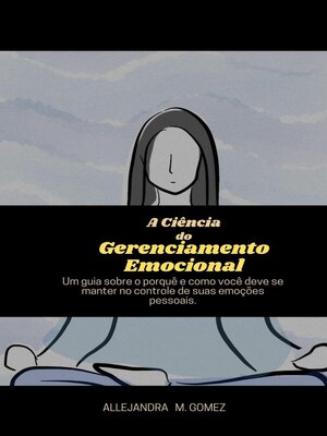 cover image of A Ciência  do  Gerenciamento Emocional
